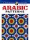 Cover of: Creative Haven Arabic Patterns Coloring Book