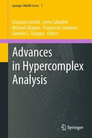 Cover of: Advances In Hypercomplex Analysis by 