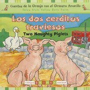 Cover of: Los Dos Cerditos Traviesos Two Naughty Piglets