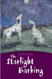 Cover of: The Starlight Barking (Egmont Classics) by Dodie Smith