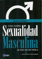 Cover of: Todo Sobre Sexualidad Masculina De Eso S Se Habla