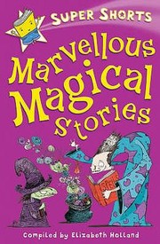 Cover of: Marvellous Magical Stories