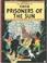Cover of: Tintin - Prisoners of the Sun (Tintin)