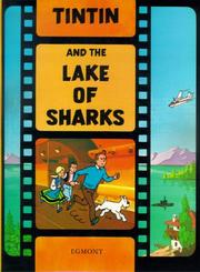 Cover of: Tintin - Tintin and the Lake of Sharks by 