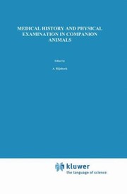 Cover of: Medical History And Physical Examination In Companion Animals by 