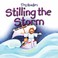 Cover of: Stilling The Storm
