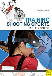 Cover of: Training Shooting Sports Rifle Pistol