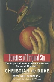 Cover of: Genetics Of Original Sin The Impact Of Natural Selection On The Future Of Humanity