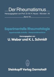 Cover of: Experimentelle Rheumatologie Experimentelle Arthritis Neosynovialmembran Herrn Prof Dr Med Hans Rettig Zum 65 Geburtstag Gewidmet