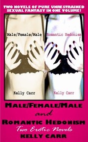 Cover of: MaleFemaleMale and Romantic Hedonism