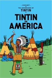 Cover of: Tintin in America (The Adventures of Tintin) by Hergé