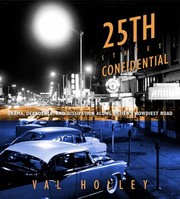 Cover of: 25th Street Confidential Drama Decadence And Dissipation Along Ogdens Rowdiest Road