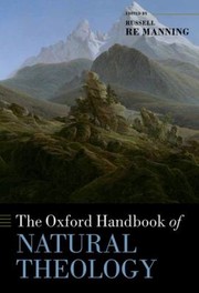 Cover of: The Oxford Handbook Of Natural Theology