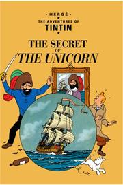 Cover of: The Secret of the Unicorn (The Adventures of Tintin) by Hergé