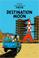 Cover of: Destination Moon (Tintin)