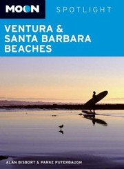Moon Ventura And Santa Barbara Beaches by Alan Bisbort