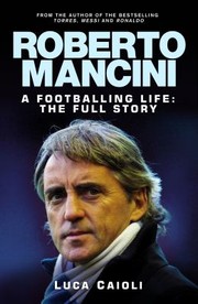 Cover of: Roberto Mancini A Biography