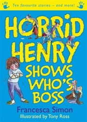 Horrid Henry Shows Whos Boss