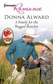 Cover of: A Family For The Rugged Rancher by 