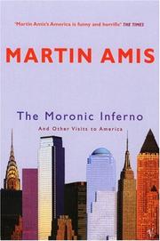 Cover of: Moronic Inferno, The by Martin Amis