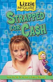 Cover of: Strapped for Cash (Lizzie McGuire) by 