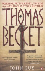 Cover of: Thomas Becket Warrior Priest Rebel Victim A 900yearold Story Retold
