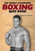 Cover of: The World Champions Boxing Quiz Book