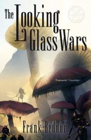 Cover of: The Looking Glass Wars by Frank Beddor