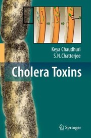 Cholera Toxins by S. N. Chatterjee