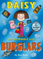 Cover of: Daisy And The Trouble With Burglars