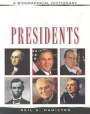 Cover of: Presidents Biographical Dictionary