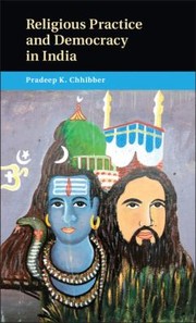 Cover of: Religious Practice And Democracy In India by 