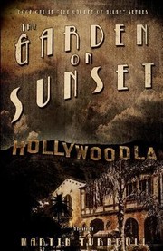 Cover of: The Garden On Sunset A Novel by 
