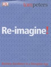 Cover of: Re-Imagine! by Tom Peters