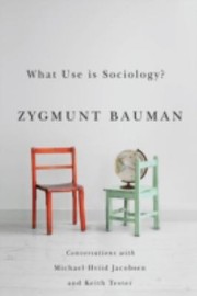 Cover of: What Use Is Sociology by 