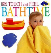 Cover of: Bathtime (Touch & Feel S.)