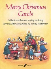 Cover of: Merry Christmas Carols 20 Best Loved Carols To Play And Sing