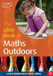 Cover of: The Little Book Of Maths Outdoors by 