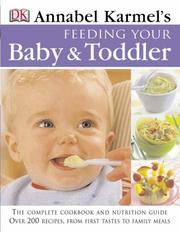 Cover of: Feeding Your Baby and Toddler