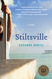 Cover of: Stiltsville A Novel