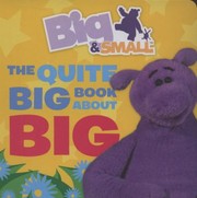 Cover of: The Quite Big Book About Big by 