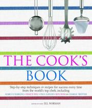 Cover of: The Cook's Book by Jill Norman, Charlie Trotter, Peter Gordon, Antonio Piccinardi, Paul Gayler, Tetsuya Wakuda, David Thompson