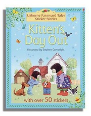 Cover of: Kittens Day Out
            
                Farmyard Tales Sticker Storybooks by 