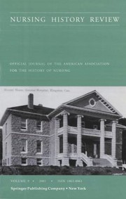 Cover of: Nursing History Review 2001 Vol 9 Official Journal Of The American Association For The History Of Nursing