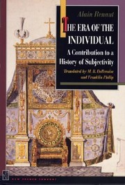 Cover of: The Era Of The Individual A Contribution To A History Of Subjectivity