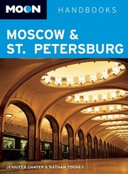 Moscow St Petersburg by Jennifer Chater