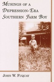 Cover of: Musings Of A Depressionera Southern Farm Boy