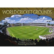 Cover of: World Cricket Grounds A Panoramic Vision by 