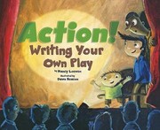 Cover of: Action Writing Your Own Play