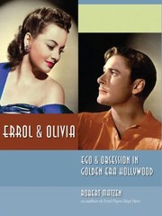 Cover of: Errol Olivia Ego Obsession In Golden Era Hollywood